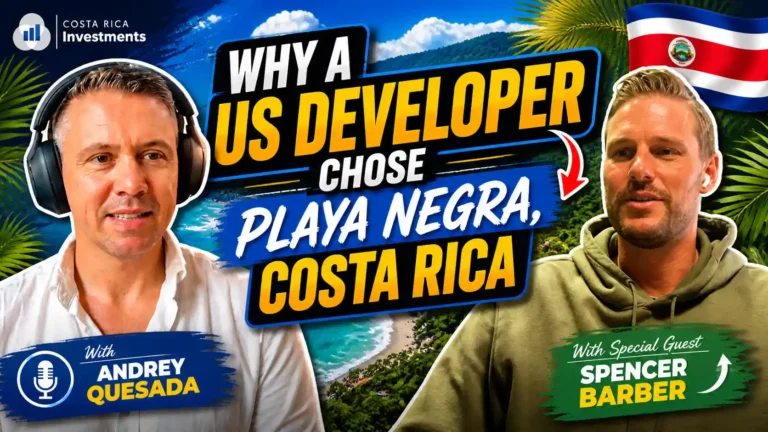 Playa Negra Costa Rica real estate development with Spencer Barber