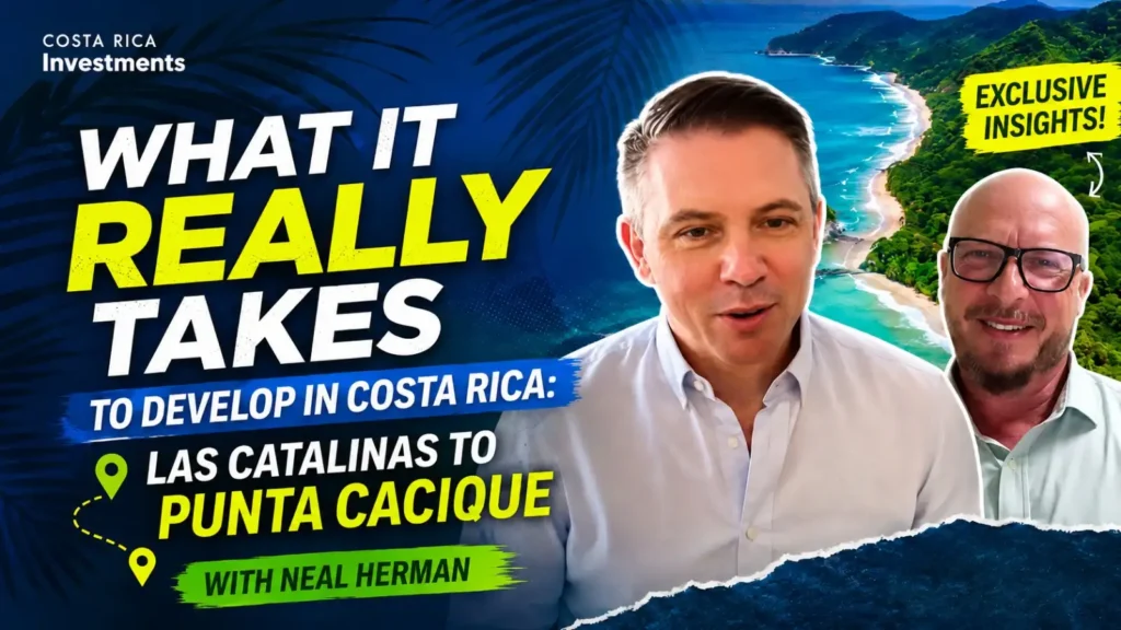 Costa Rica real estate development at Punta Cacique in Guanacaste with developer Neil Herman